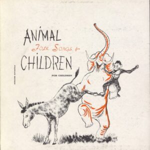 Animal Folk Songs for Children - Seeger, Peggy (CDs)