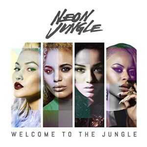 Welcome to the Jungle - Neon Jungle (CDs)