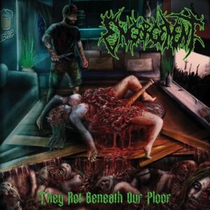 They Rot Beneath Our Floor - Engorgement (CDs)
