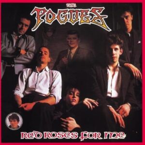 Red Roses for Me - Pogues (CDs)