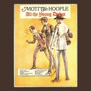 All The Young Dudes - Mott The Hoople (CDs)