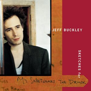 Sketches (For My Sweetheart the Drunk) - Jeff Buckley (CDs)