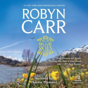 Blue Skies - Robyn Carr (CDs)