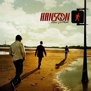 The Walk - Hanson (CDs)
