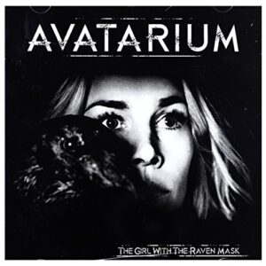 The Girl With The Raven Mask - AVATARIUM (CDs)