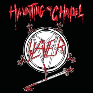 Haunting the Chapel - Slayer (CDs)
