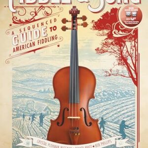 FIDDLE & SONG 1 VA CD: A Sequenced Guide to American Fiddling - Wiegman, Crystal Plohman (CDs)
