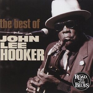 Best of John Lee Hooker - Hooker John Lee (CDs)