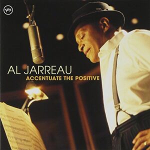 Accentuate the Positive - Jarreau, Al (CDs)