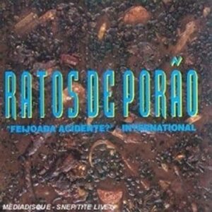 Cd Ratos De Porão - Feijoada Acidente Internacional - 1995 (CDs)