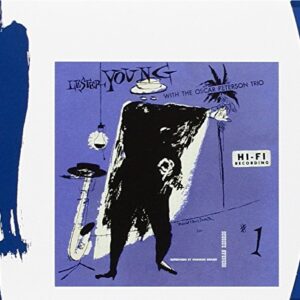 With Oscar Peterson Trio - Lester Young (CDs)