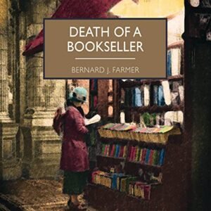 Death Of A Bookseller - Farmer, Bernard J. (CDs)