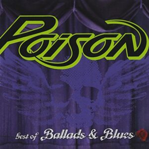 Best Of Ballads & Blues - Poison (CDs)