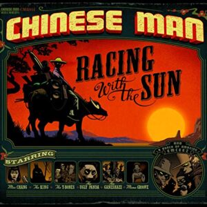 Racing with the Sun - Chinese Man (CDs)