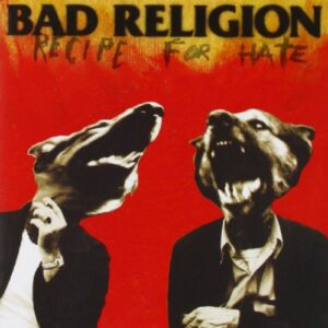Recipe For Hate - BAD RELIGION (CDs)