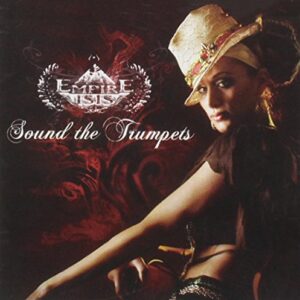 Sound the Trumpets - Empire Isis (CDs)