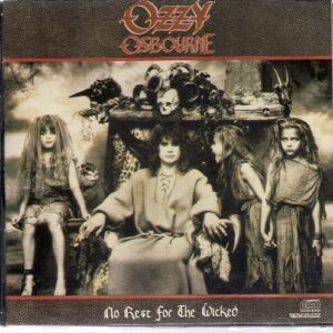 NO REST FOR THE WICKED [Audio CD] Ozzy Osbourne (CDs)