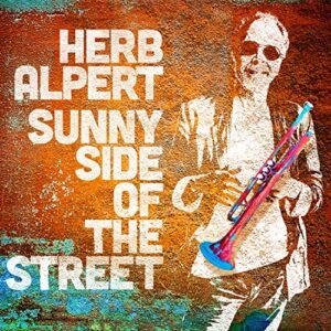 SUNNY SIDE OF THE STREET - Herb Alpert (CDs)