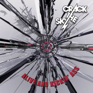 Alive and Kickin Ass - Crack The Sky (CDs)