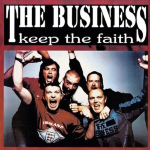 Keep The Faith - Picture Disc - The Business (CDs)
