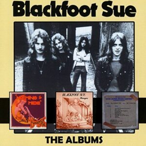 Blackfoot Sue: Albums - BLACKFOOT SUE (CDs)
