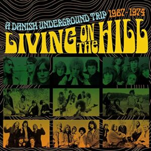 Living On The Hill: A Danish Underground Trip 1967-1974 / Various - VARIOUS ARTISTS (CDs)