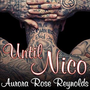 Until Nico: 4 - Reynolds, Aurora Rose (CDs)