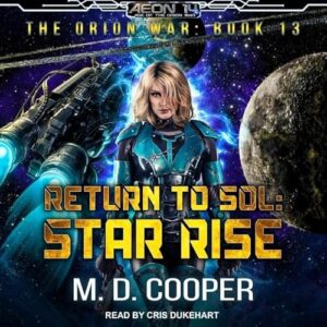 Return to Sol Lib/E: Star Rise - Cooper, M D (CDs)