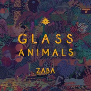 Zaba - Glass Animals (CDs)