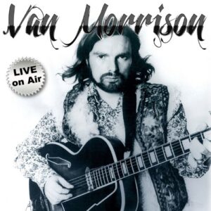 Live on Air - Morrison, Van (CDs)