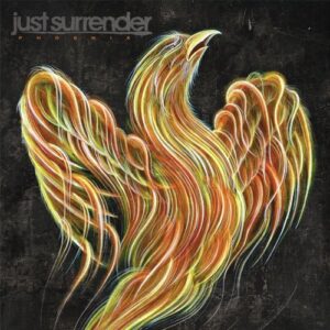 Phoenix - Just Surrender (CDs)