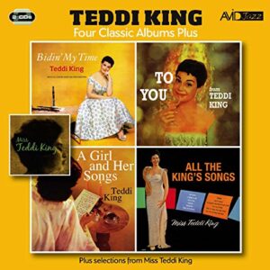 Bidin My Time / To You / Girl & Her Songs - King, Teddi (CDs)