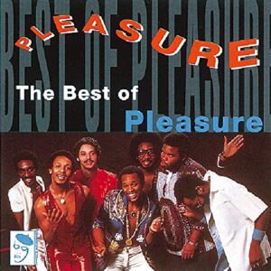 The Best of Pleasure - PLEASURE (CDs)