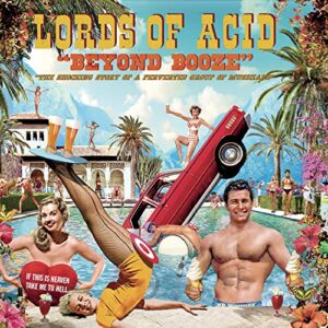 BEYOND BOOZE - Lords Of Acid (CDs)