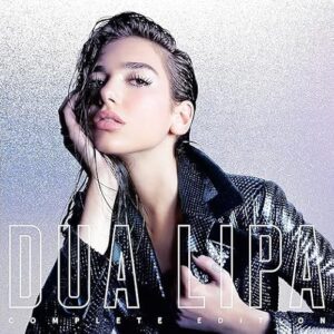 Dua Lipa - [Complete Edition] (CDs)