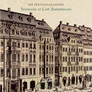 Telemann at Cafe Zimmermann - TELEMANN,G. P. (CDs)