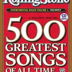 Selections from Rolling Stone Magazine's 500 Greatest Songs of All Time (Instrumental Solos), Vol 1: Trumpet, Book & CD: Trumpet, Level 2-3 - Galliford, Bill (CDs)