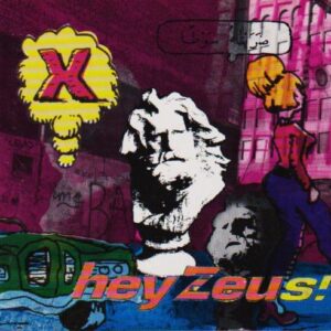 Hey Zeus! - X (CDs)