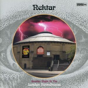 Sunday Night At The London Roundhouse - Nektar (CDs)