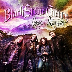 Magic Mountain - Black Stone Cherry (CDs)