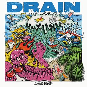 LIVING PROOF - Drain (CDs)