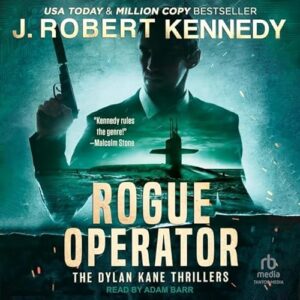 Rogue Operator Lib/E: Library Edition - Kennedy, J Robert (CDs)