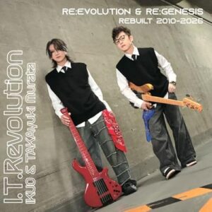 RE:EVOLUTION & RE:GENESIS REBUILT 2010-2026 - I.T.Revolution(IKUO×TAKAyukiMurata) (CDs)