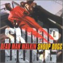 Dead Man Walkin [Clean] [Edited] - Snoop Dogg (CDs)