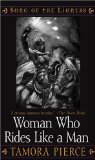 THE WOMAN WHO RIDES LIKE A MAN ( Song of The Lioness 3) - Pierce, Tamora (CDs)
