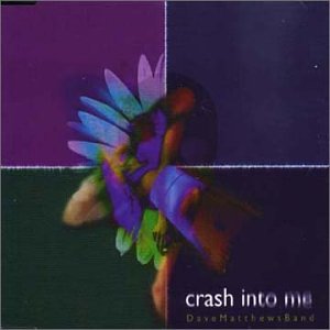 Crash Into Me [Audio CD] Matthews, Dave and Matthews Band, Dave (CDs)