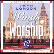 Winds of Worship, Vol. 12: Live From London [Audio CD] By: Vineyard Music (CDs)