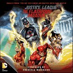 Justice League: The Flashpoint Paradox: Limited Edition [CD] - Frederik Wiedmann (CDs)