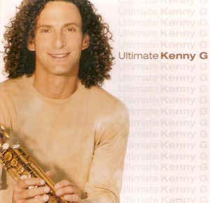 ULTIMATE, 2003 (NACIONAL) [CD] - KENNY G (CDs)