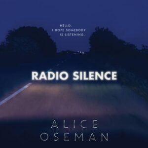 Radio Silence - Oseman, Alice (CDs)